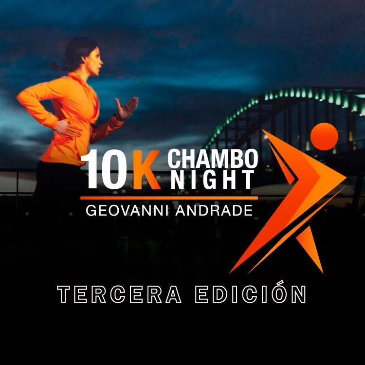 10K Chambo Night